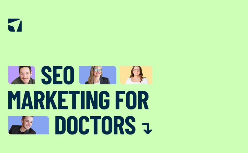Google Ads For Doctors SEO Outline