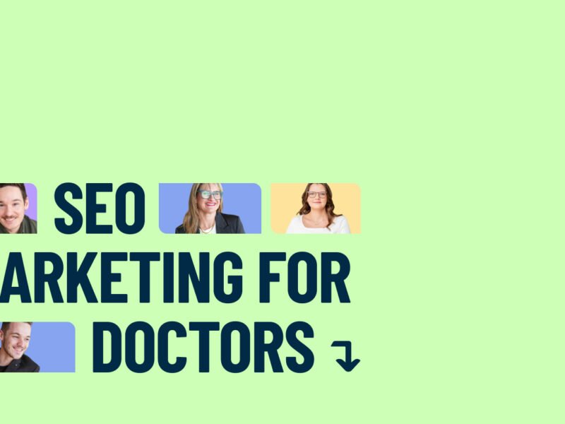 Google Ads For Doctors SEO Outline